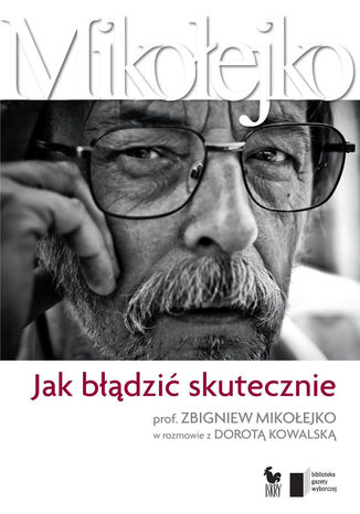 Jak błądzić skutecznie