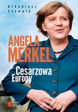 Angela Merkel Arkadiusz Stempin - okadka ebooka