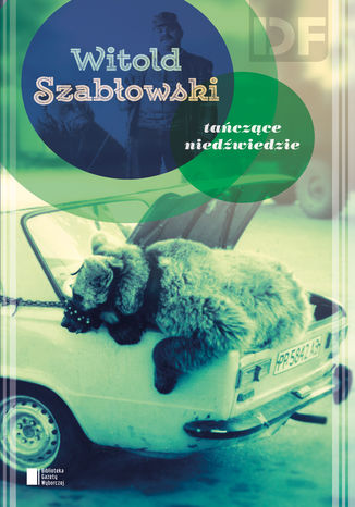Taczce niedwiedzie Witold Szabowski - okadka audiobooks CD