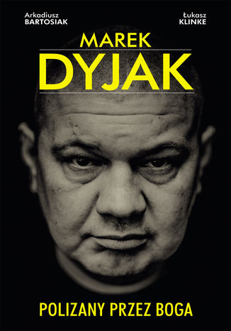 Marek Dyjak Marek Dyjak - okadka ebooka