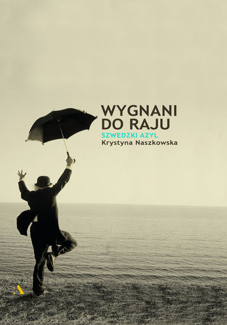 Wygnani do raju