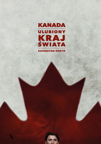 Kanada Katarzyna Wężyk - okładka audiobooka MP3
