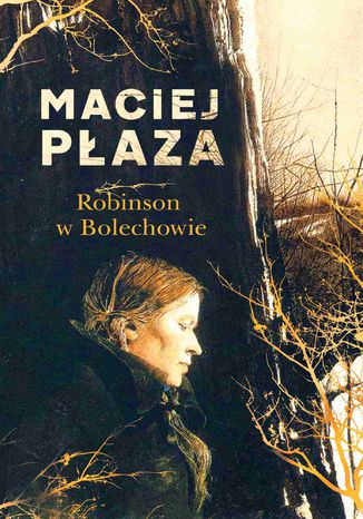 Robinson w Bolechowie Maciej Paza - okadka audiobooks CD