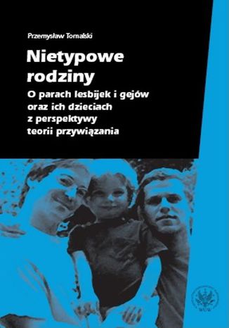 Nietypowe rodziny Przemysaw Tomalski - okadka ebooka