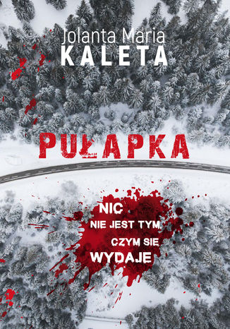Pułapka Jolanta Maria Kaleta - okładka audiobooka MP3