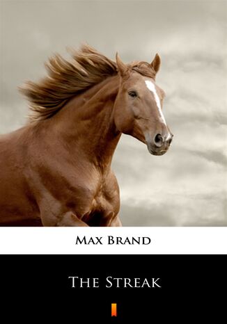 The Streak Max Brand - okadka ebooka