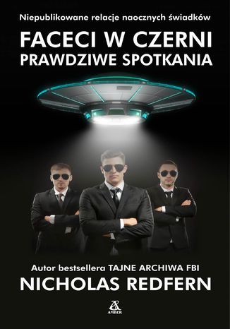 Faceci w czerni: prawdziwe spotkania