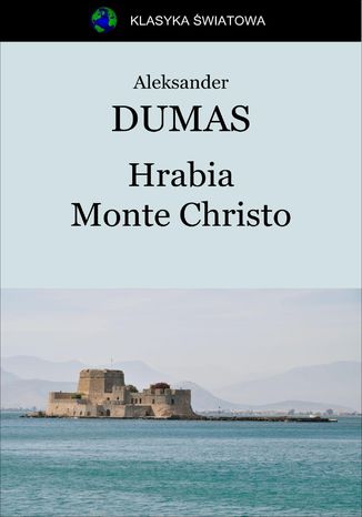 Hrabia Monte Christo Aleksander Dumas (ojciec) - okładka audiobooks CD