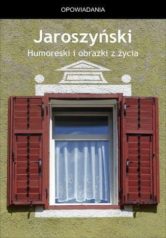 Humoreski i obrazki z ycia Albert Wilczyski - okadka audiobooks CD