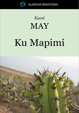 Ku Mapimi Karol May - okadka audiobooka MP3