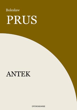 Antek Bolesaw Prus - okadka audiobooks CD