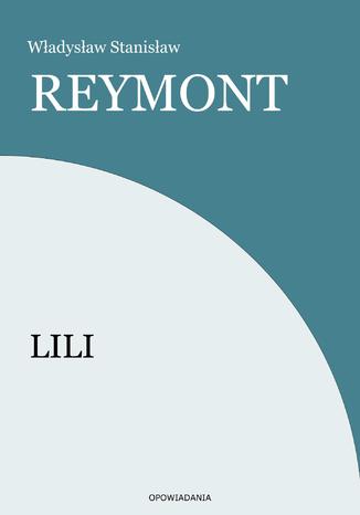 Lili Wadysaw Stanisaw Reymont - okadka audiobooks CD