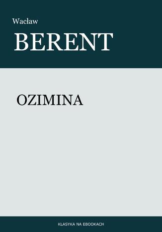 Ozimina Wacaw Berent - okadka ebooka
