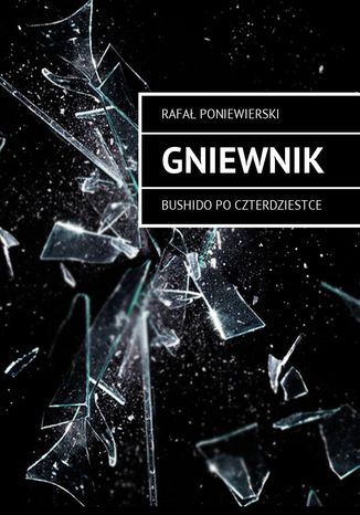 Gniewnik Rafa Poniewierski - okadka audiobooka MP3