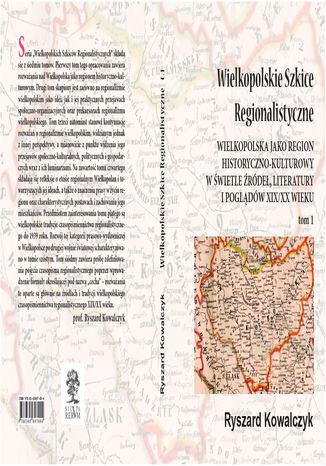 WIELKOPOLSKIE SZKICE REGIONALISTYCZNE t. 1 Ryszard Kowalczyk - okadka audiobooks CD