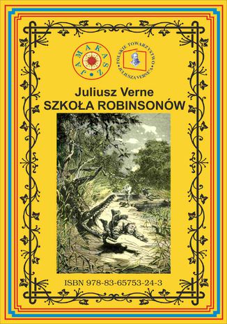 Szkoła Robinsonów. Pierwsze pełne tłumaczenie