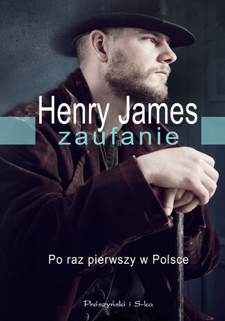 Zaufanie Henry James - okadka audiobooks CD