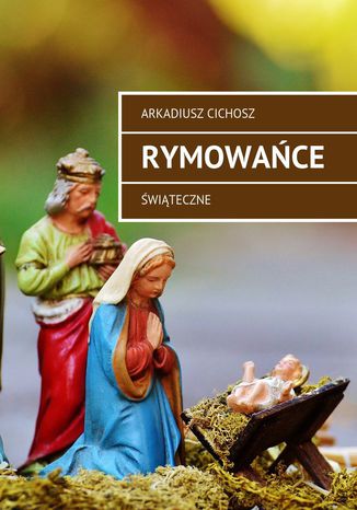 Rymowace Arkadiusz Cichosz - okadka ebooka