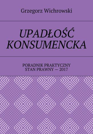 Upado konsumencka Grzegorz Wichrowski - okadka audiobooks CD