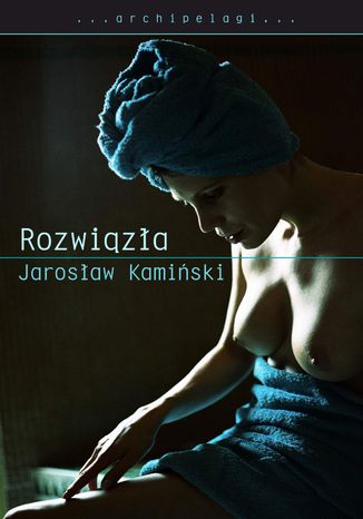 Rozwiza Jarosaw Kamiski - okadka audiobooka MP3