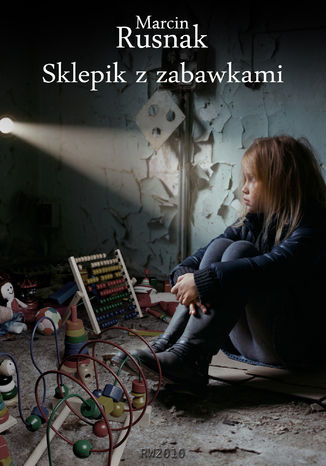 Sklepik z zabawkami Marcin Rusnak - okładka audiobooks CD