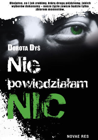 Nie powiedziałam nic...
