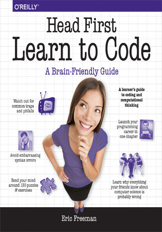 Head First Learn to Code. A Learner's Guide to Coding and Computational Thinking Eric Freeman - okładka audiobooka MP3
