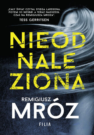 Nieodnaleziona. Cykl z Damianem Wernerem. Tom 1