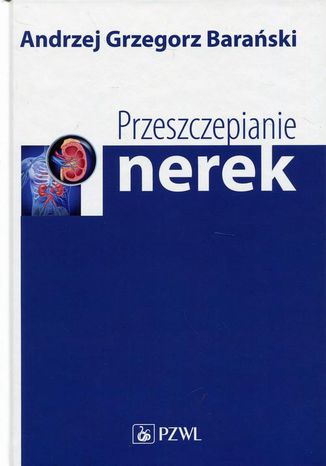 Przeszczepianie nerek Andrzej Baraski - okadka ebooka