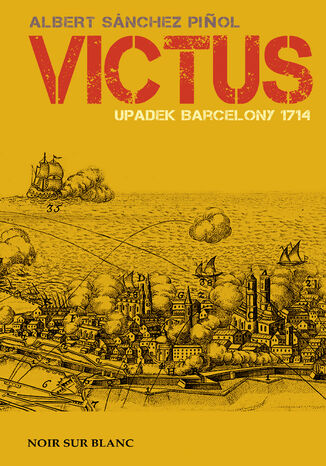 Okładka:Victus. Upadek Barcelony. 1714 