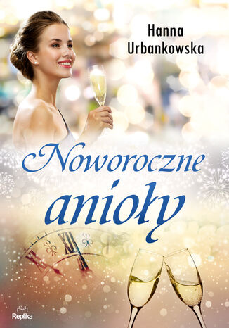 Noworoczne anioy Hanna Urbankowska - okadka audiobooks CD