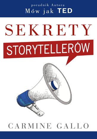 Sekrety storytellerw Carmine Gallo - okadka ebooka