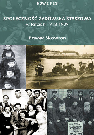 Spoeczno ydowska Staszowa w latach 1918-1939 Pawe Skowron - okadka audiobooka MP3