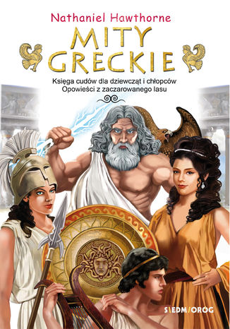 Okładka:Mity greckie Księga cudów i Opowieści z zaczarowanego lasu 