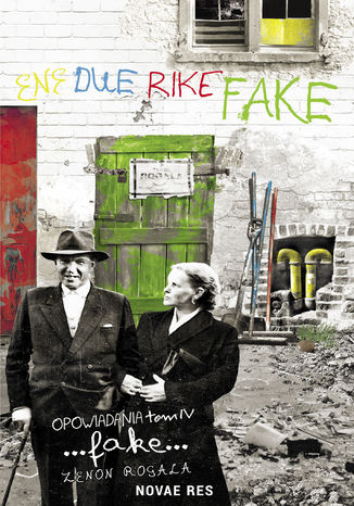 Fake. Opowiadania Tom IV Zenon Rogala - okadka audiobooks CD
