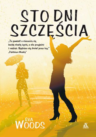 Sto dni szczęścia