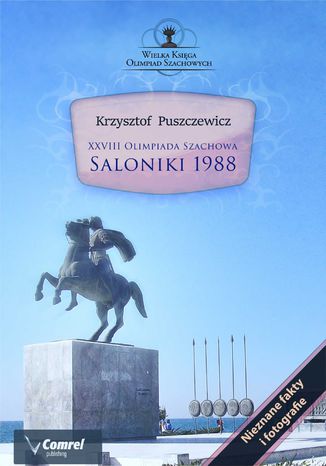 XXVIII Olimpiada Szachowa - Saloniki 1988 Krzysztof Puszczewicz - okadka ebooka