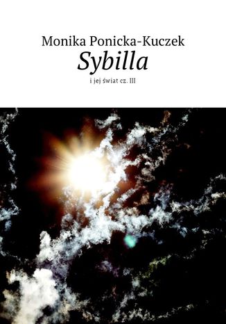 Sybilla i jej świat: część III