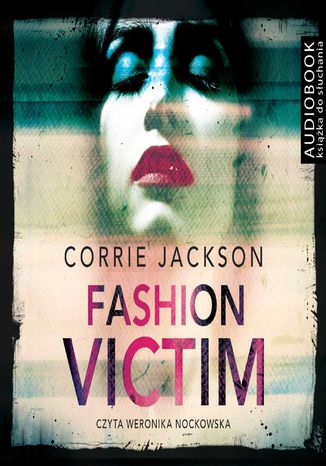 Fashion Victim Corrie Jackson - okadka audiobooks CD