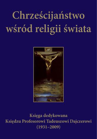 Chrzecijastwo wrd religii wiata Pawe Mazanka, Leonard Fic - okadka audiobooka MP3