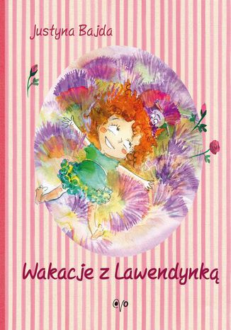Wakacje z Lawendynk Justyna Bajda, Katarzyna Koodziej - okadka audiobooks CD