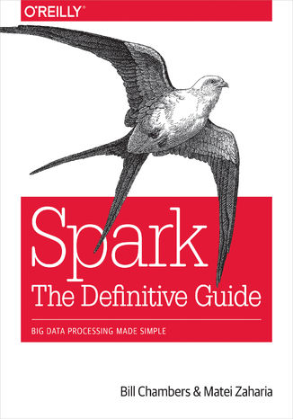Okładka:Spark: The Definitive Guide. Big Data Processing Made Simple 