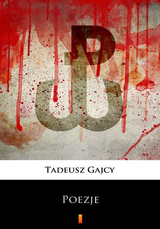 Poezje. Wybr Tadeusz Gajcy - okadka ebooka