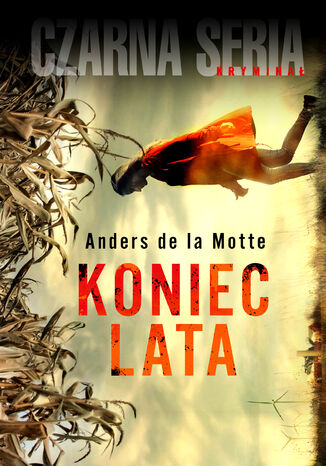 Cztery pory roku (tom 1). Koniec lata