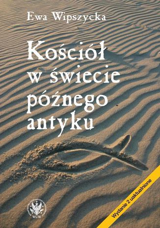 Koci w wiecie pnego antyku Ewa Wipszycka - okadka audiobooks CD