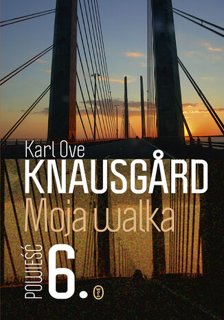 Moja walka. Ksiga 6 Karl Ove Knausgrd - okadka audiobooks CD