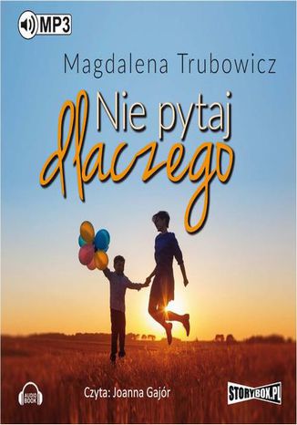 Nie pytaj dlaczego Magdalena Trubowicz - okadka audiobooks CD