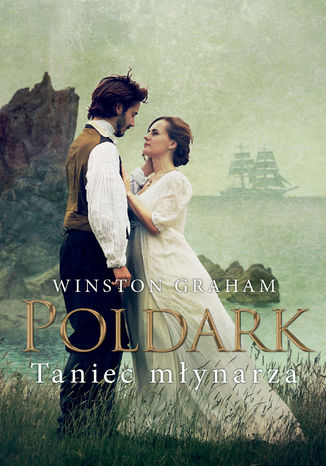 Poldark (#9). Taniec młynarza