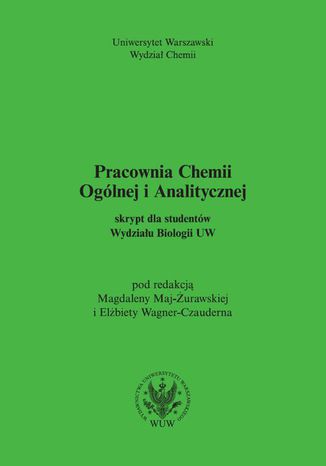 Pracownia chemii oglnej i analitycznej (2017, wyd. 6) Magdalena Maj-urawska, Elbieta Wagner-Czauderna - okadka audiobooka MP3