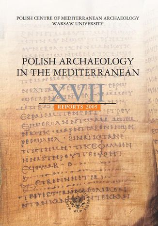 Polish Archaeology in the Mediterranean 17 Micha Gawlikowski, Wiktor Andrzej Daszewski - okadka ebooka